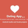 Dating App - web version, iOS and Android apps - nulled