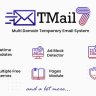 TMail  - Multi Domain Temporary Email System - nulled
