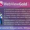 WebViewGold for Android – WebView URL/HTML to Android app + Push, URL Handling, APIs & much mo