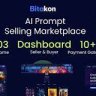 Bitakon  - AI Prompt Buy Selling Marketplace (Multi Seller) - nulled